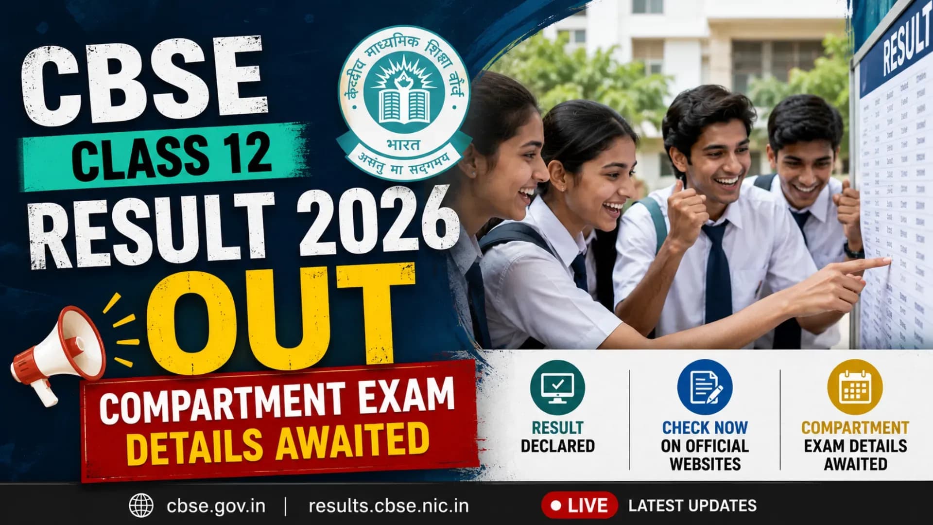 CBSE Class 12 Result 2026 Out; Compartment Exam Details Awaited