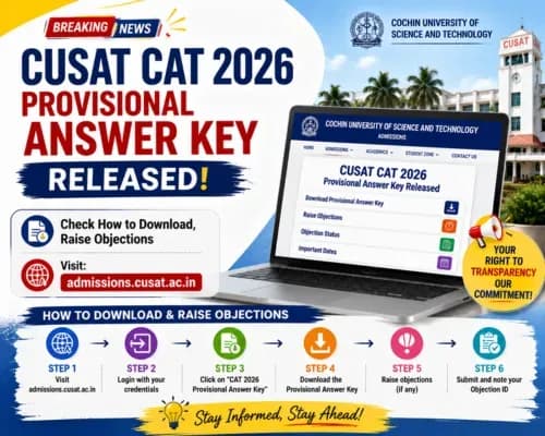 CUSAT CAT 2026 Provisional Answer Key Released: Check How to Download, Raise Objections at admissions.cusat.ac.in