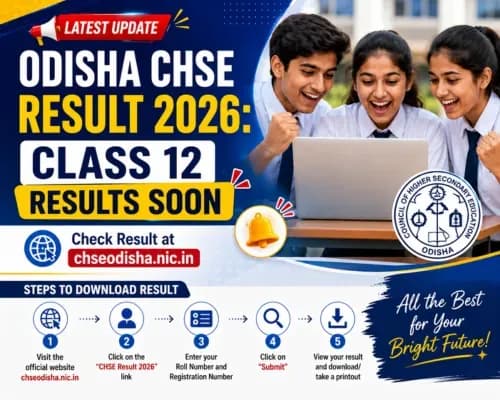 Odisha CHSE Result 2026: Class 12 Results Soon, Check Result at chseodisha.nic.in and Steps to Download