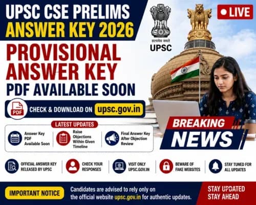 UPSC CSE Prelims Answer Key 2026 LIVE: Provisional Answer Key PDF Available Soon at upsc.gov.in, Check Updates