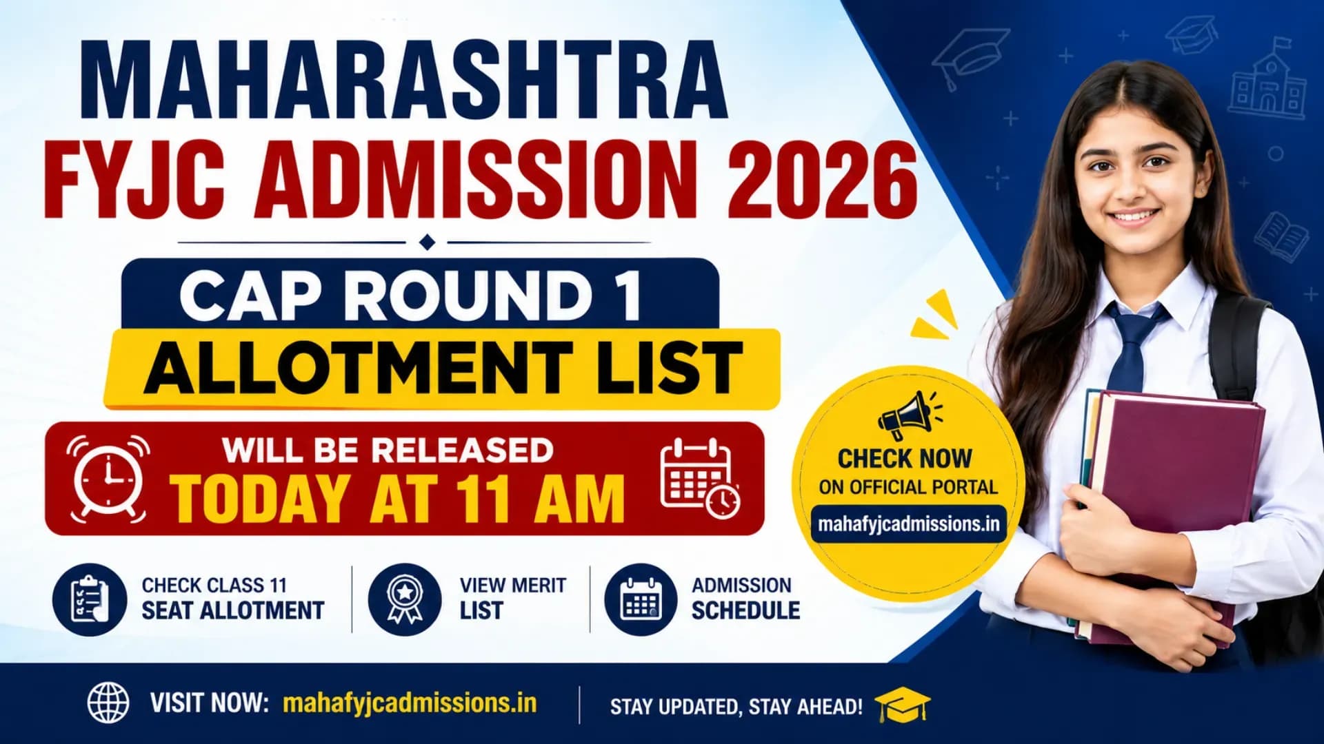 Maharashtra FYJC Admission 2026 LIVE: Class 11 CAP Round 1 Allotment Today at 11 AM