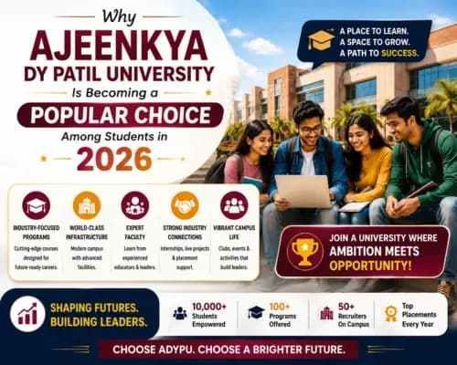 Why Ajeenkya DY Patil University Is Becoming a Popular Choice Among Students in 2026