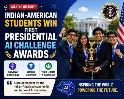 Indian-American Students Win First Presidential AI Challenge Awards