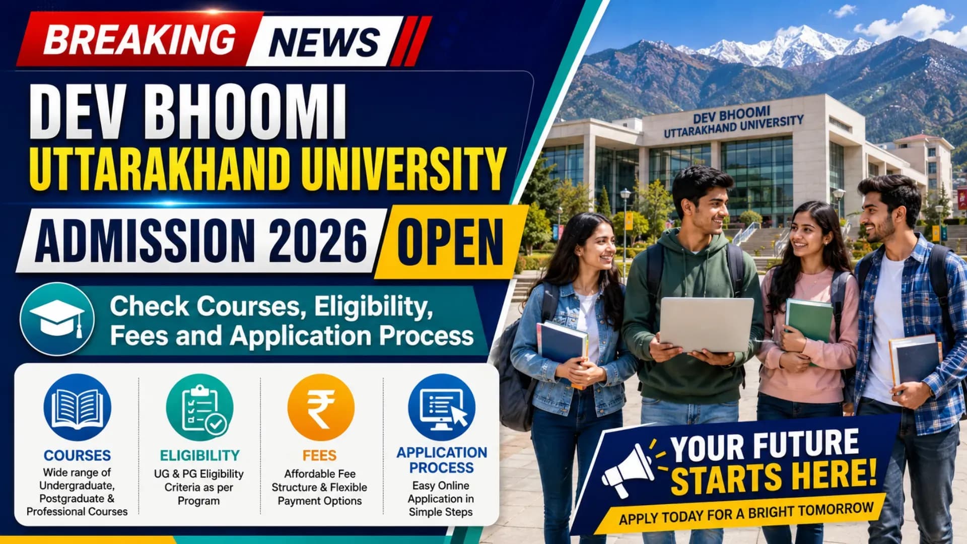 Dev Bhoomi Uttarakhand University Admission 2026 Open: Check Courses, Eligibility, Fees and Application Process