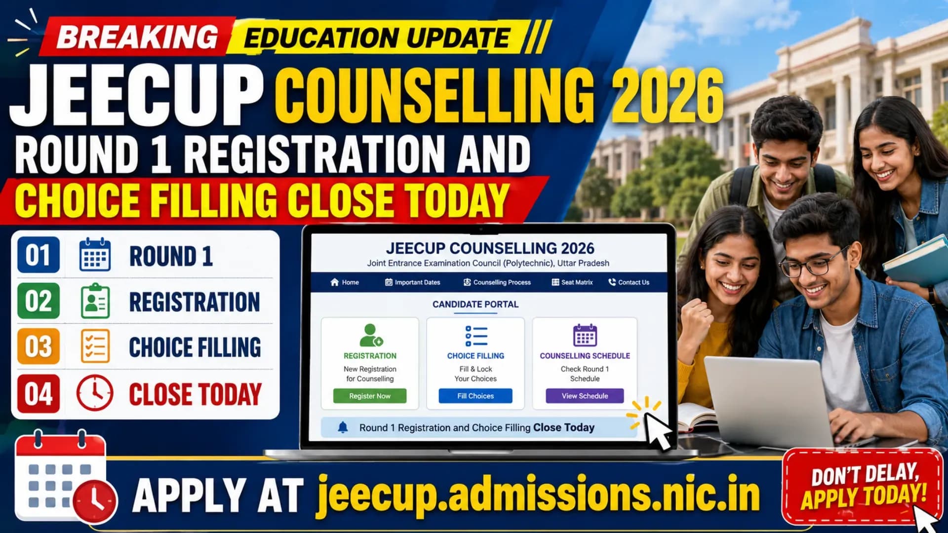 JEECUP Counselling 2026 Round 1 Registration and Choice Filling Close Today: Apply at jeecup.admissions.nic.in