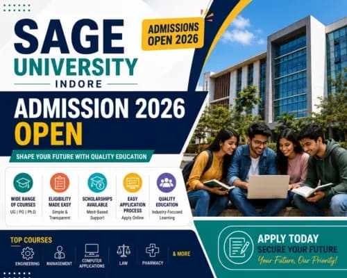 SAGE University Indore Admission 2026 Open: Check Courses, Eligibility, Fees, Scholarships and Application Process