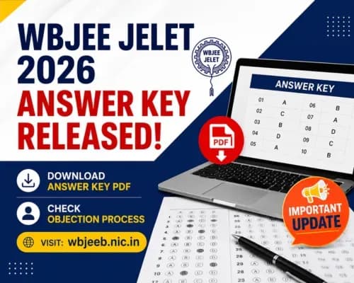 WBJEE JELET 2026 Answer Key Released: Download PDF and Check Objection Process at wbjeeb.nic.in
