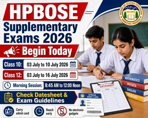 HPBOSE Supplementary Exams 2026 Begin Today: Check Class 10 and 12 Datesheet and Exam Guidelines