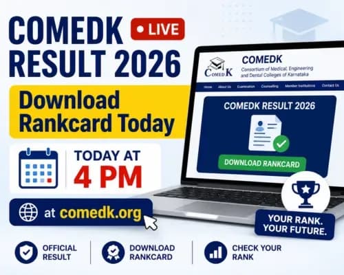 COMEDK Result 2026 LIVE: Download Rankcard Today at 4 PM at comedk.org