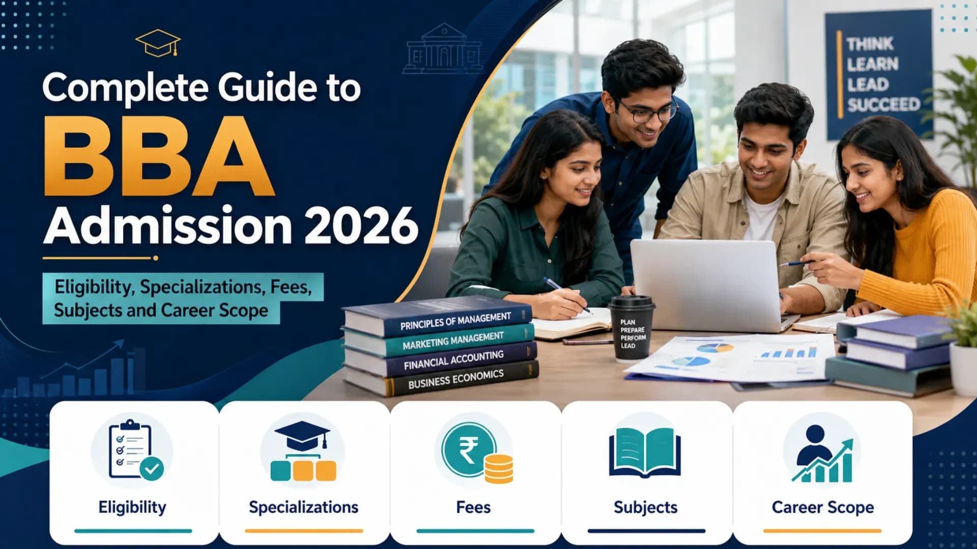 Complete Guide to BBA Admission 2026: Eligibility, Specializations, Fees, Subjects and Career Scope
