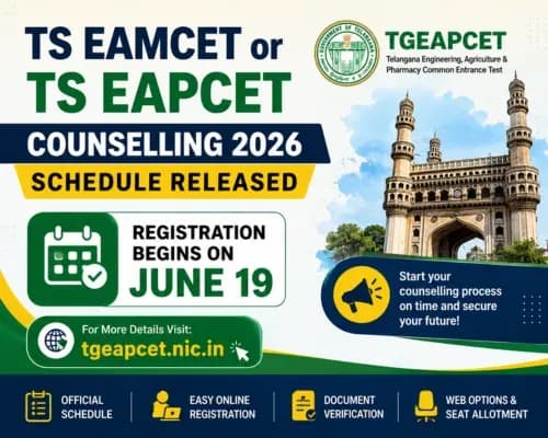 TS EAMCET or TS EAPCET Counselling 2026 Schedule Released on tgeapcet.nic.in, Registration Begins on June 19
